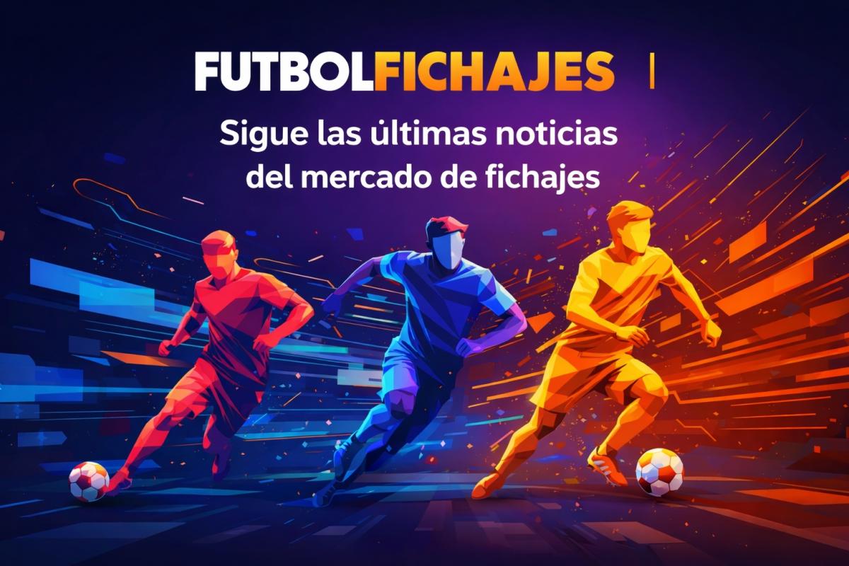 FutbolFichajes.com: una nueva referencia informativa sobre el mercado de fichajes