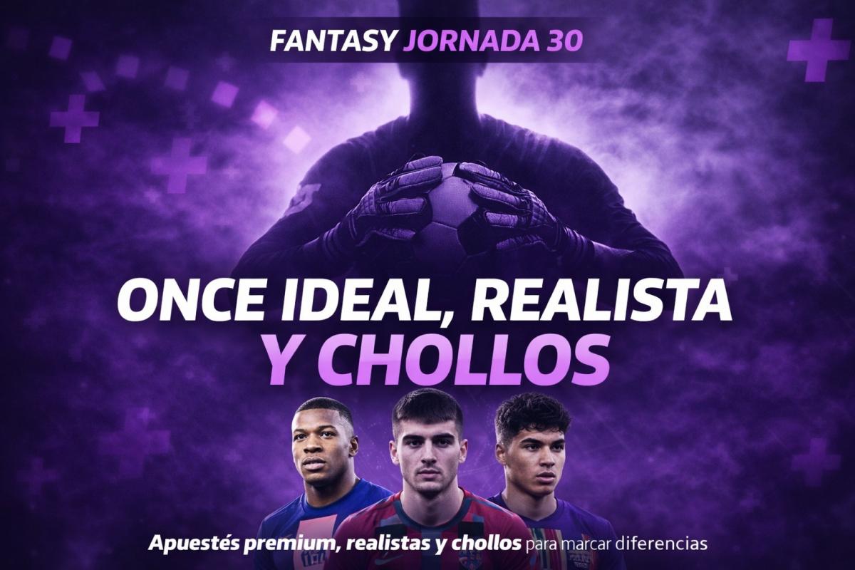 Jornada 30 fantasy: once ideal, once realista y chollos para marcar diferencias